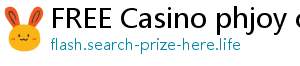 FREE Casino phjoy casino